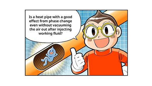 Is a heat pipe with a good effect from phase change